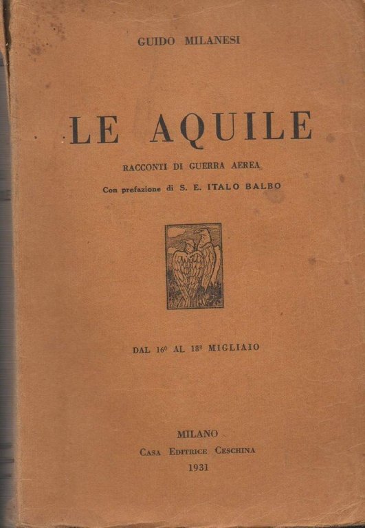 LE AQUILE-Racconti di guerra aerea (1931)