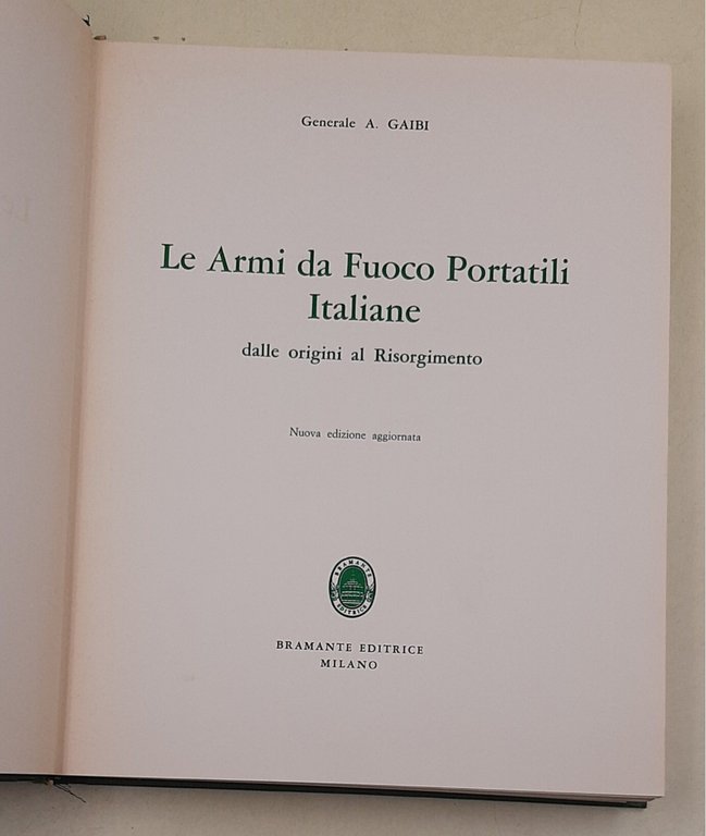 Le Armi da fuoco portatili italiane dalle origini al Risorgimento | Immagine Gallery 2