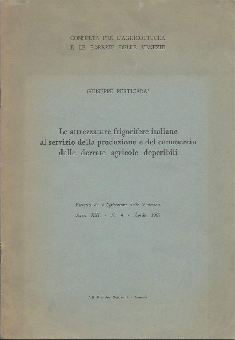 LE ATTREZZATURE FRIGORIFERE ITALIANE AL SERVIZIO DELLA PRODUZIONE DEL COMMERCIO … | Immagine principale