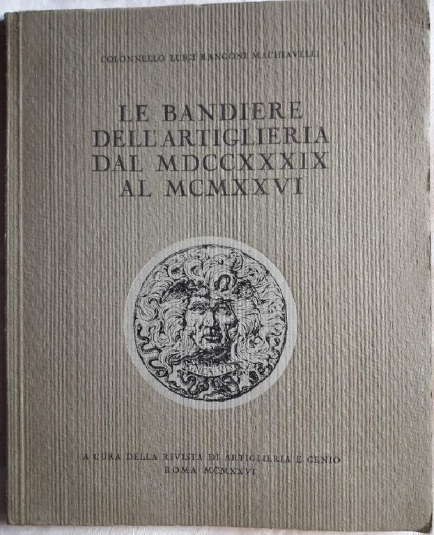 LE BANDIERE DELL'ARTIGLIERIA