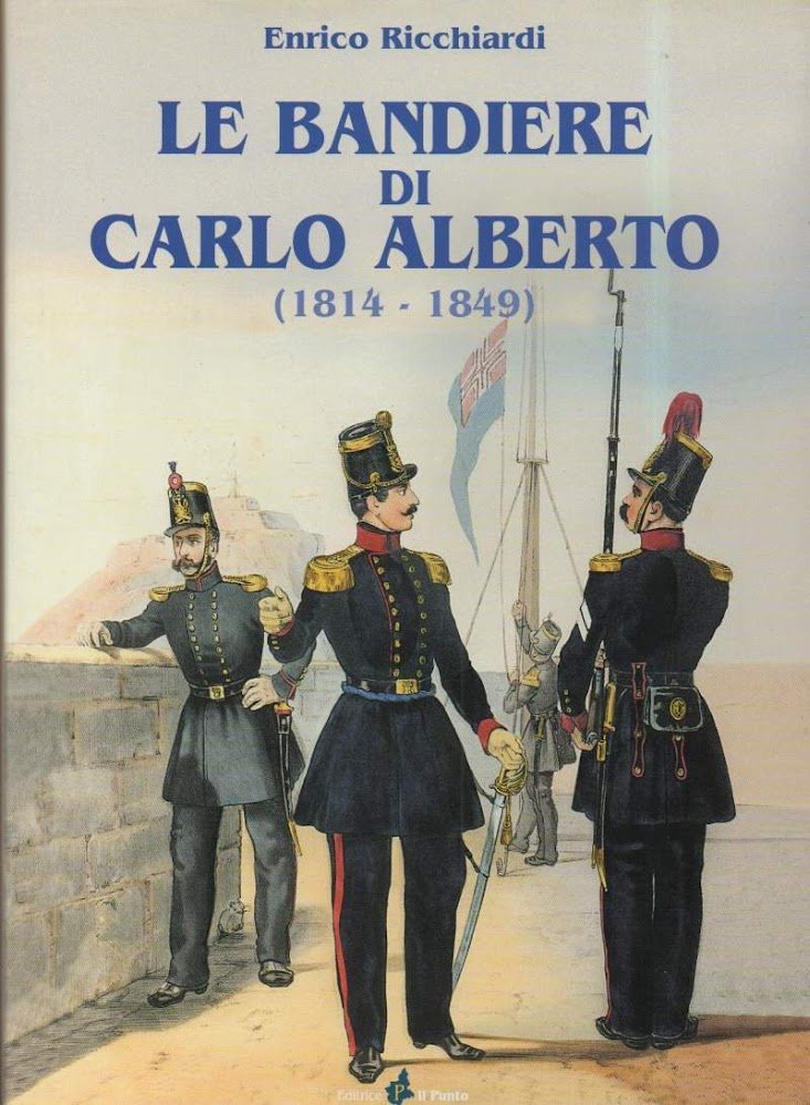 LE BANDIERE DI CARLO ALBERTO(1814-1849) (2000)