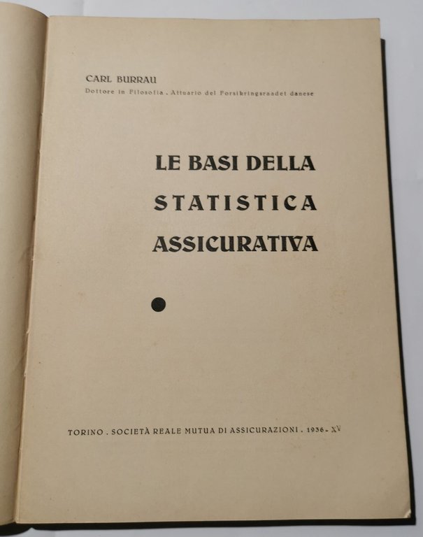 Le basi della Statistica assicurativa