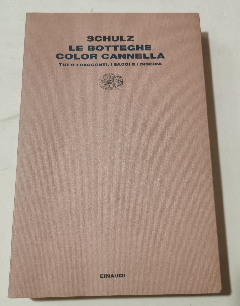 Le botteghe color cannella : tutti i racconti, gli inediti …