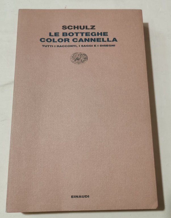 Le botteghe color cannella : tutti i racconti, gli inediti … | Immagine Gallery 1