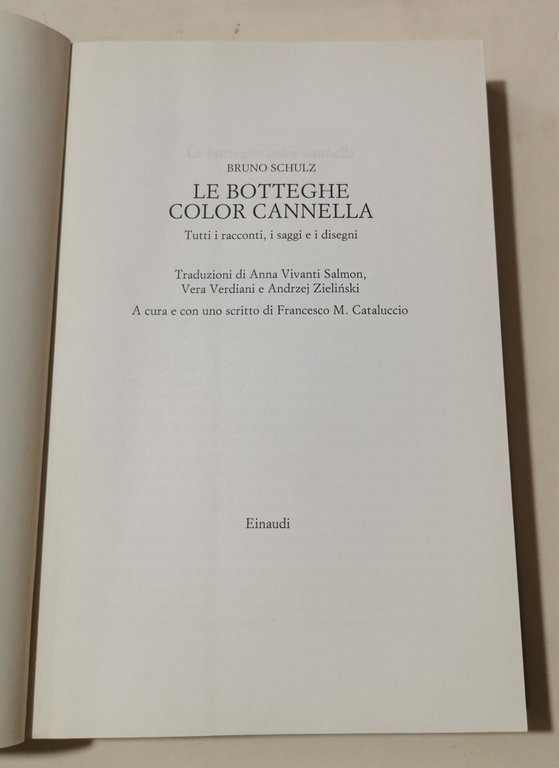 Le botteghe color cannella : tutti i racconti, gli inediti …