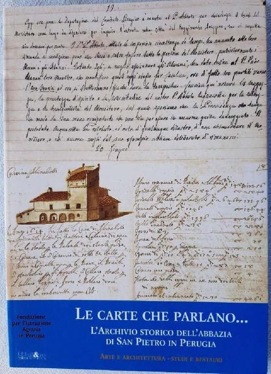 LE CARTE CHE PARLANO-L'ARCHIVIO STORICO DELL'ABBAZIA DI SAN PIETRO IN …