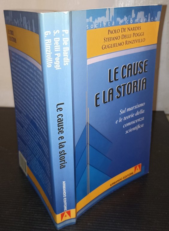 Le cause e la storia: sul marxismo e le teorie …