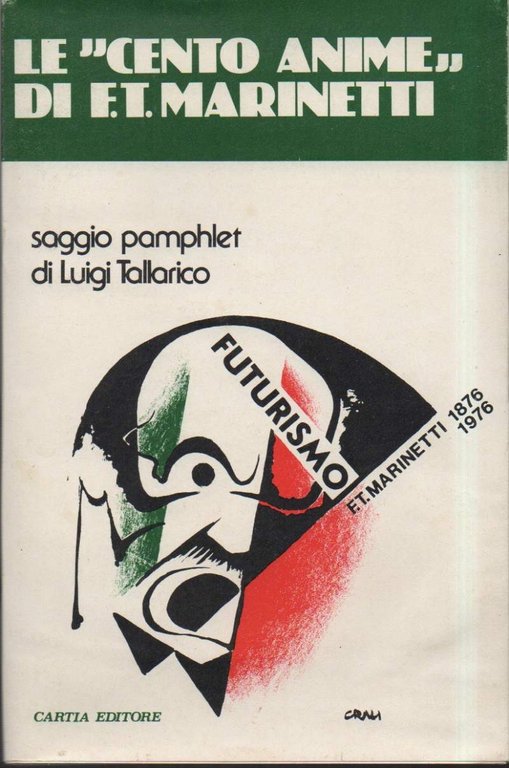 LE "CENTO ANIME" DI F.T. MARINETTI (s.d.)