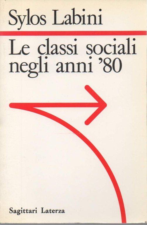 LE CLASSI SOCIALI NEGLI ANNI '80 (1986)