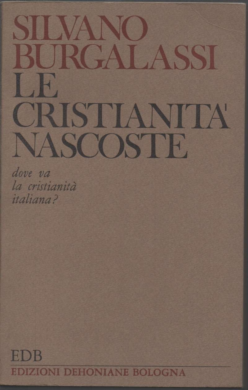 LE CRISTIANITA' NASCOSTE (1970)