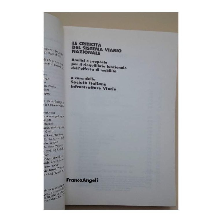 LE CRITICITA' DEL SISTEMA VIARIO NAZIONALE(2002)