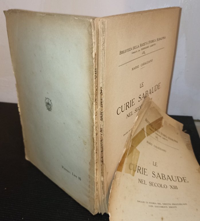 Le curie sabaude nel secolo XIII-saggio di storia del diritto …