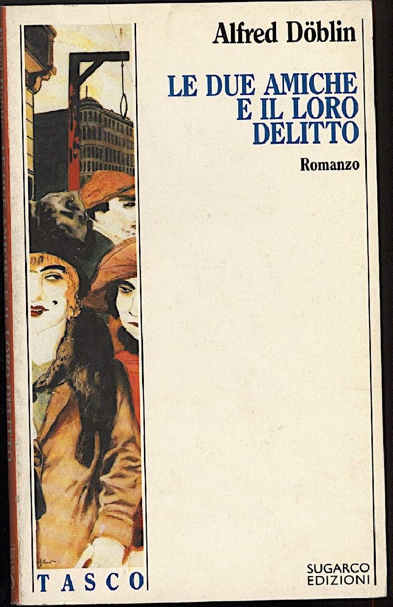 LE DUE AMICHE E IL LORO DELITTO (1988)