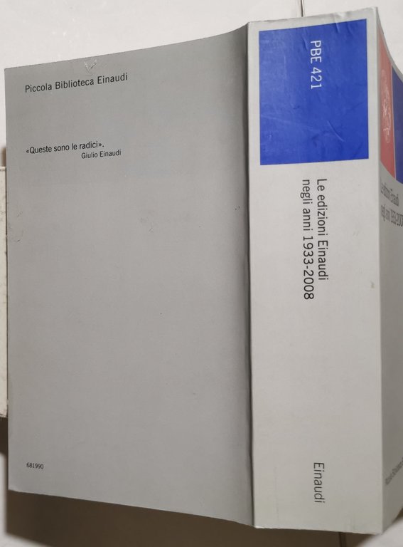 Le edizioni Einaudi negli anni 1933 - 2008