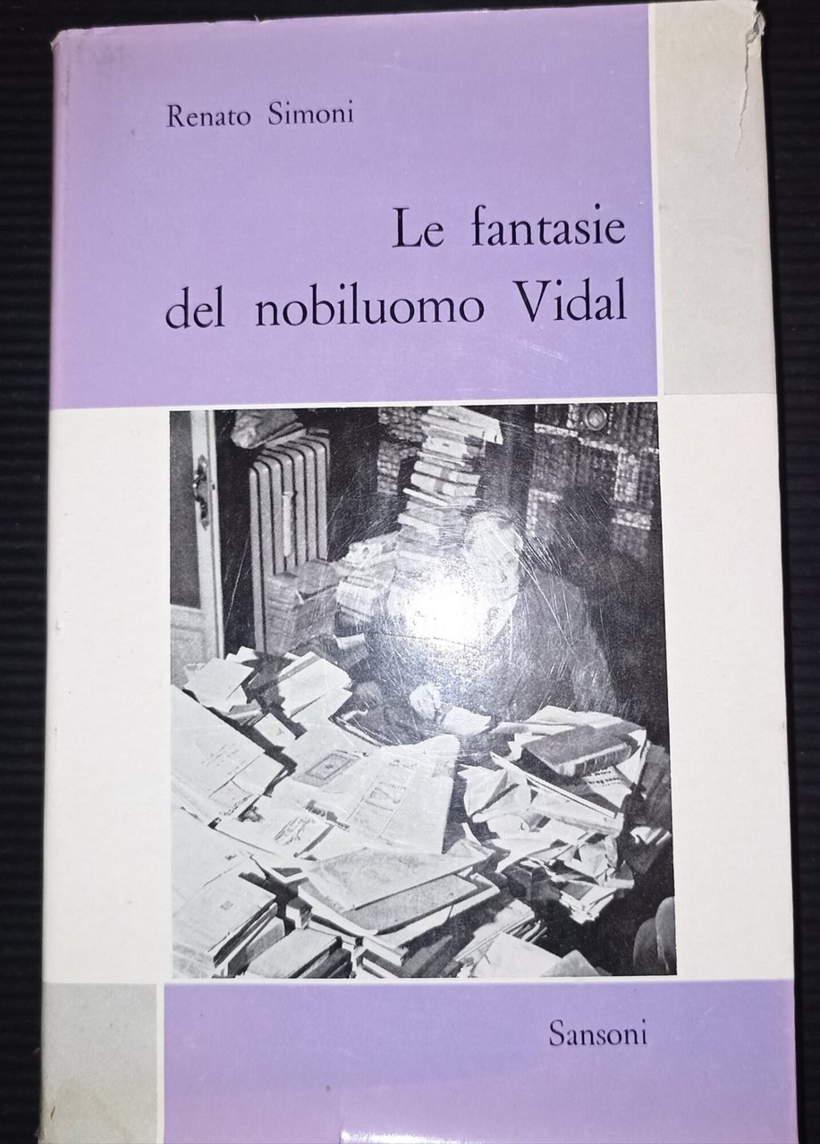 Le fantasie del nobiluomo Vidal