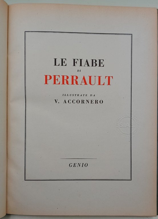 Le fiabe di Perrault illustrate da V. Accornero