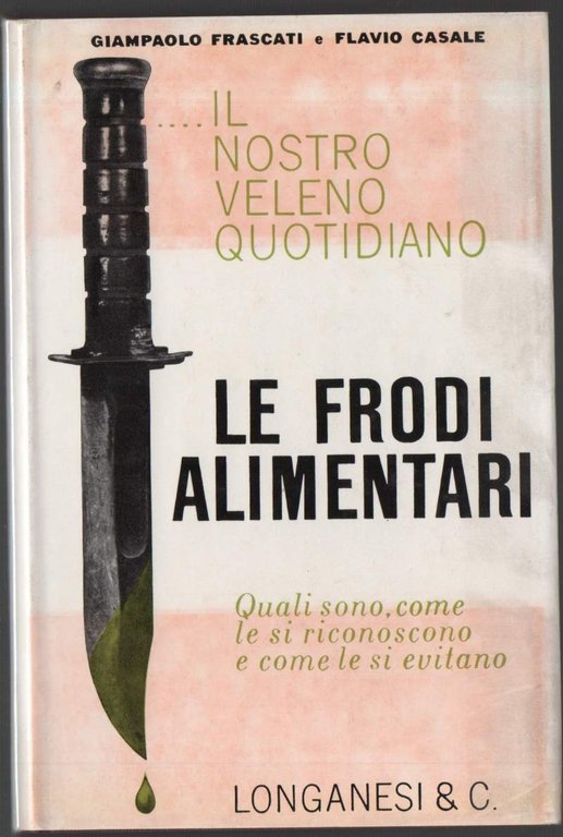 LE FRODI ALIMENTARI (1962)