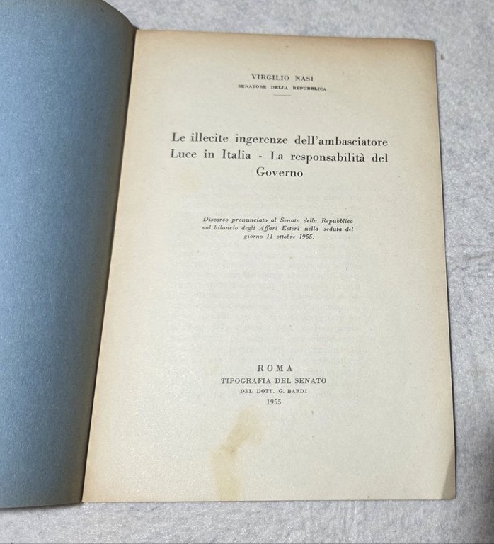 Le illecite ingerenzedell'ambasciatore Luce in Italia - La responsabilita' di … | Immagine Gallery 2