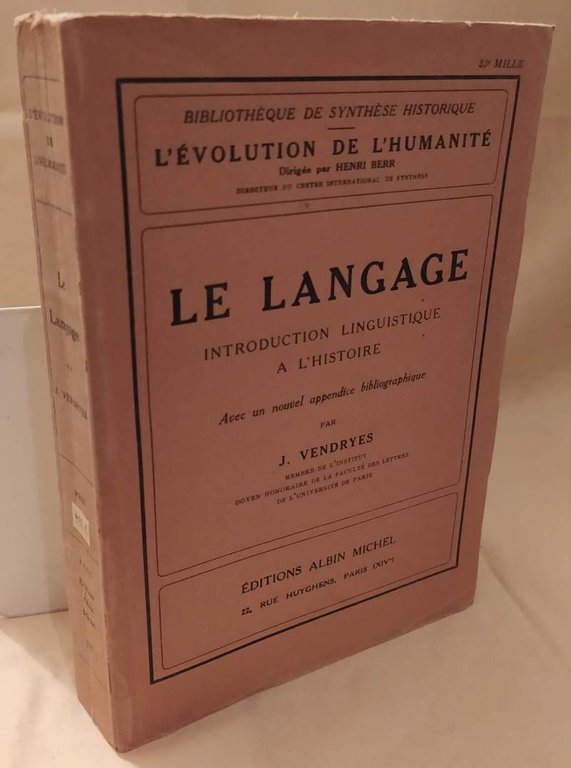 LE LANGAGE INTRODUCTION LINGUISTIQUE A L'HISTOIRE (1950)