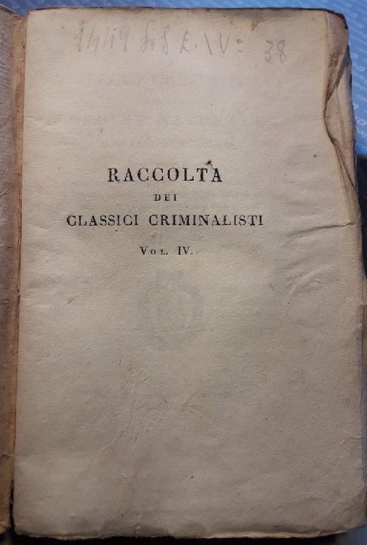 LE LEGGI CRIMINALI NEL LORO ORDINE NATURALE- VOL.IV -TOMO II( …