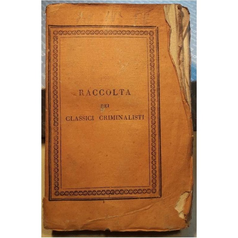 LE LEGGI CRIMINALI NEL LORO ORDINE NATURALE- VOL.IV -TOMO II( …