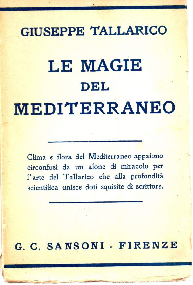 LE MAGIE DEL MEDITERRANEO