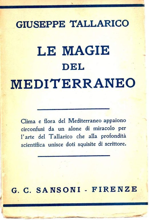 LE MAGIE DEL MEDITERRANEO