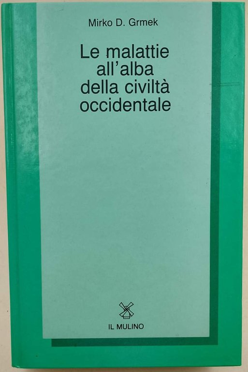 LE MALATTIE ALL'ALBA DELLA CIVILTA' OCCIDENTALE (1985)
