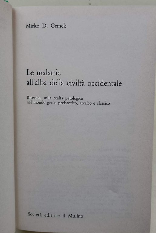 LE MALATTIE ALL'ALBA DELLA CIVILTA' OCCIDENTALE (1985)