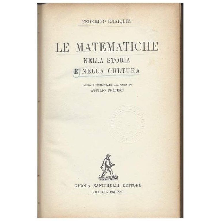 LE MATEMATICHE NELLA STORIA E NELLA CULTURA (1938)