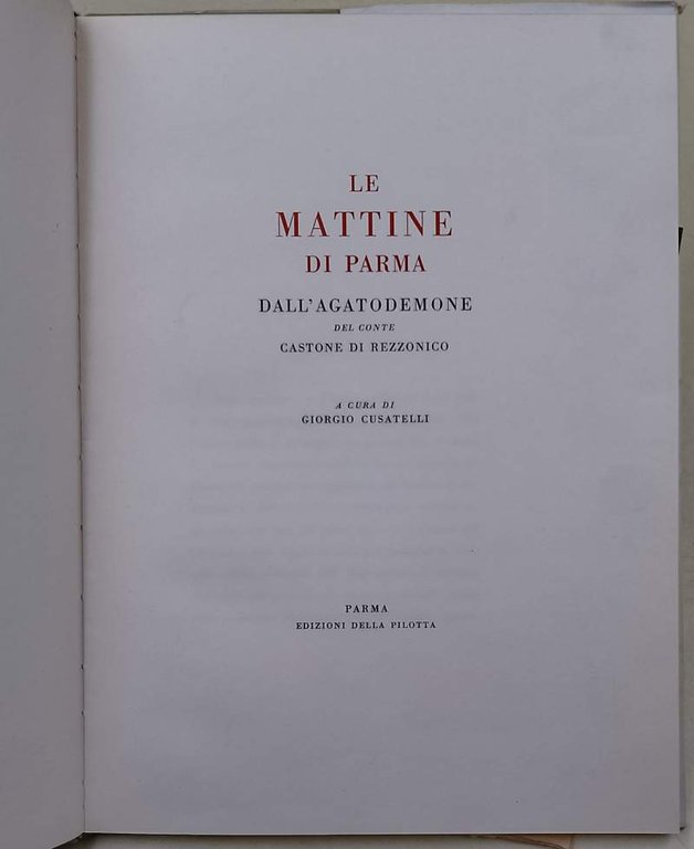 LE MATTINE DI PARMA DALL'AGATODEMONE DEL CONTE CASTONE DI REZZONICO(1962)