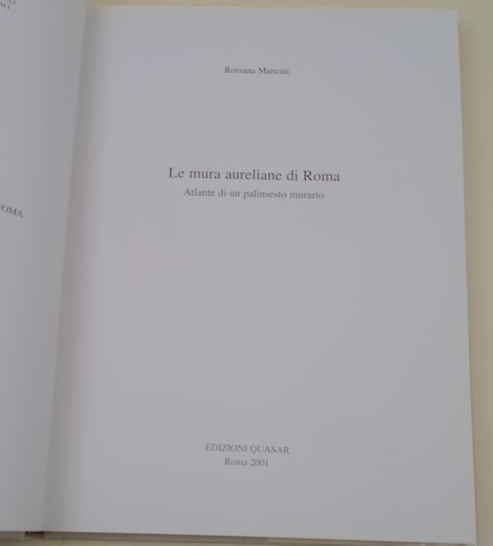 Le mura aureliane di Roma-atlante di un palinsesto murario