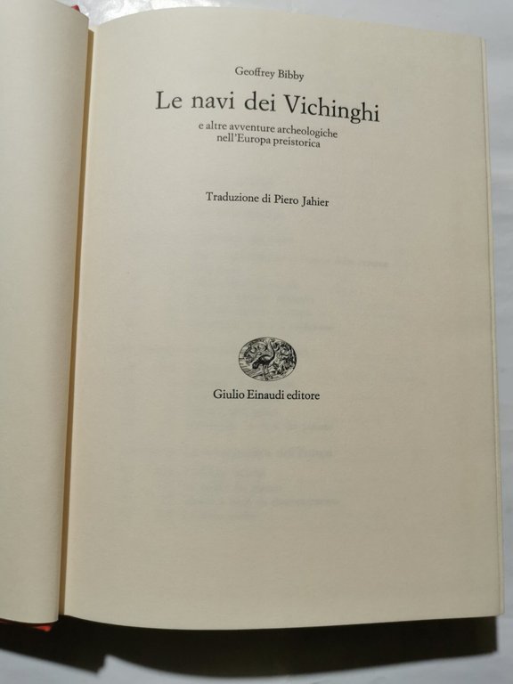 Le navi dei Vichinghi e altre avventure archeologiche nell'Europa preistorica