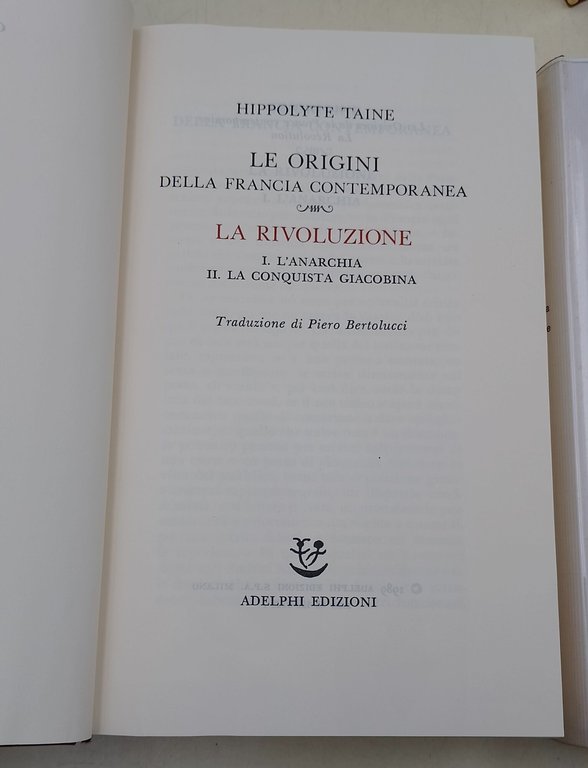 Le origini della Francia contemporanea- 3 voll.- La rivoluzione I …