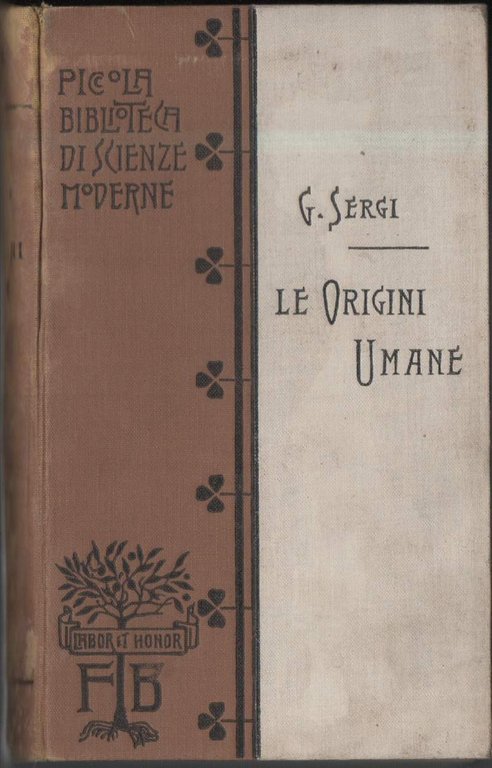 LE ORIGINI UMANE (1913)