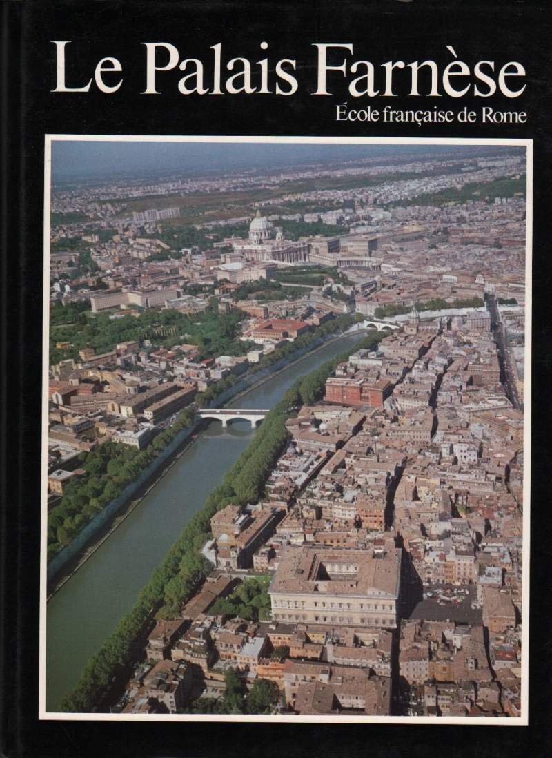 LE PALAIS FARNESE (1981)
