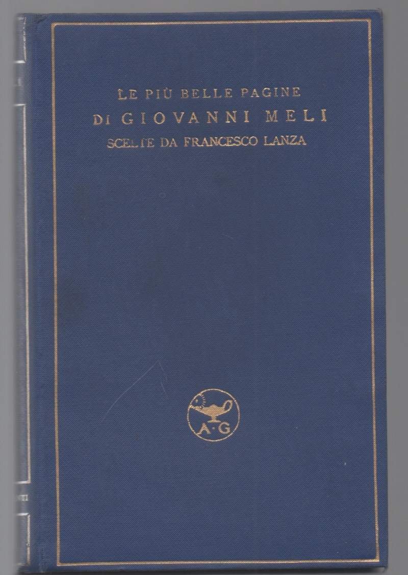 LE PIU' BELLE PAGINE DI GIOVANNI MELI (1935)