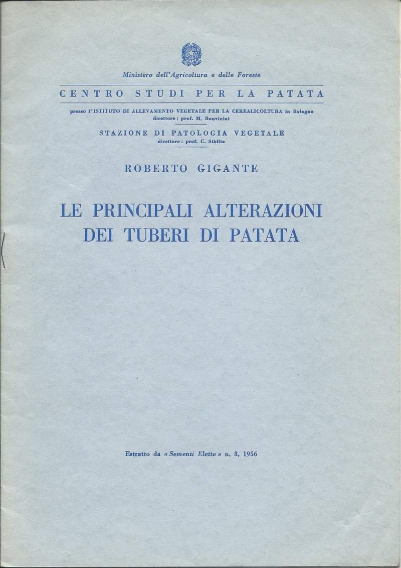 LE PRINCIPALI ALTERAZIONI DEI TUBERI DI PATATA (1956)