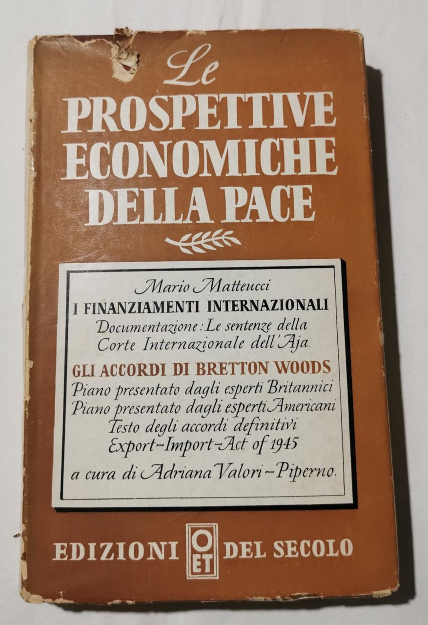Le prospettive economiche della pace