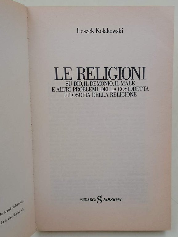 LE RELIGIONI SU DIO, IL DEMONIO, IL MALE E ALTRI …