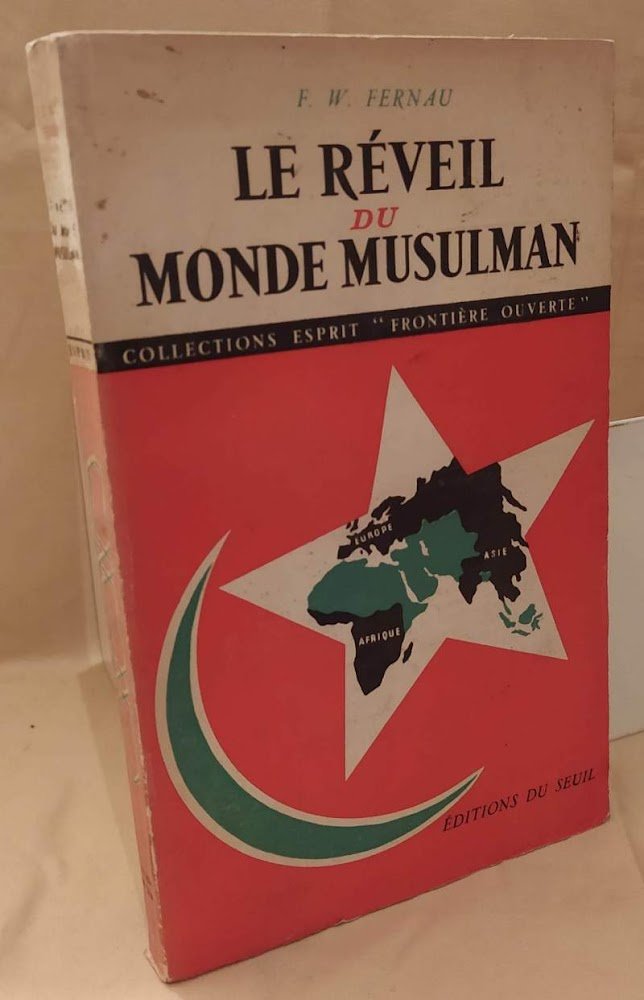 LE REVEIL DU MONDE MUSULMAN (1957)