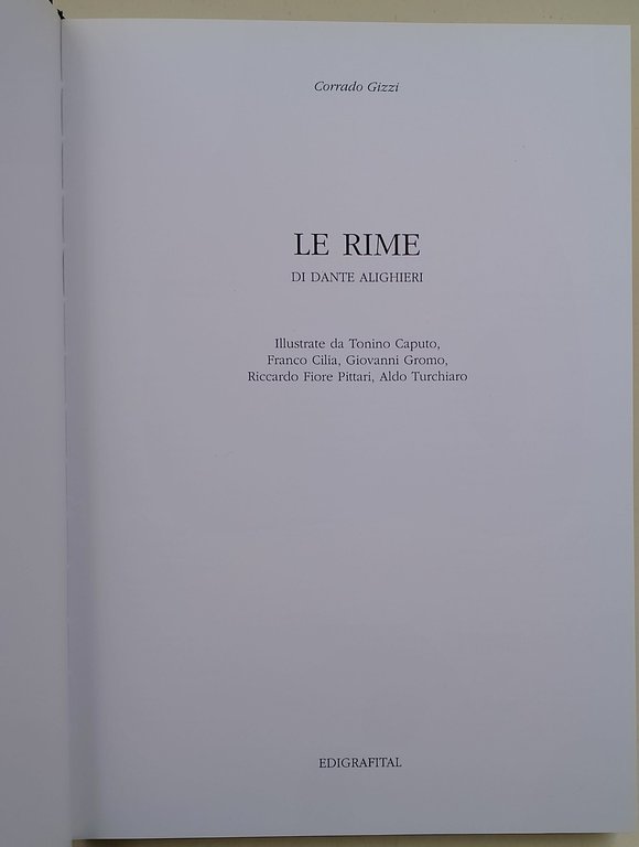 Le rime di Dante Alighieri illustrate da Tonino Caputo, Franco …