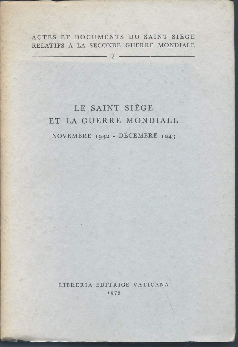 LE SAINT SIEGE ET LA GUERRE MONDIALE - Novembre 1942 …