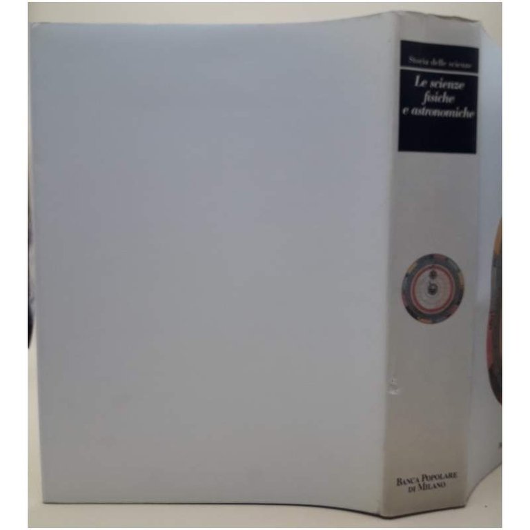 LE SCIENZE FISICHE E ASTRONOMICHE(1991)