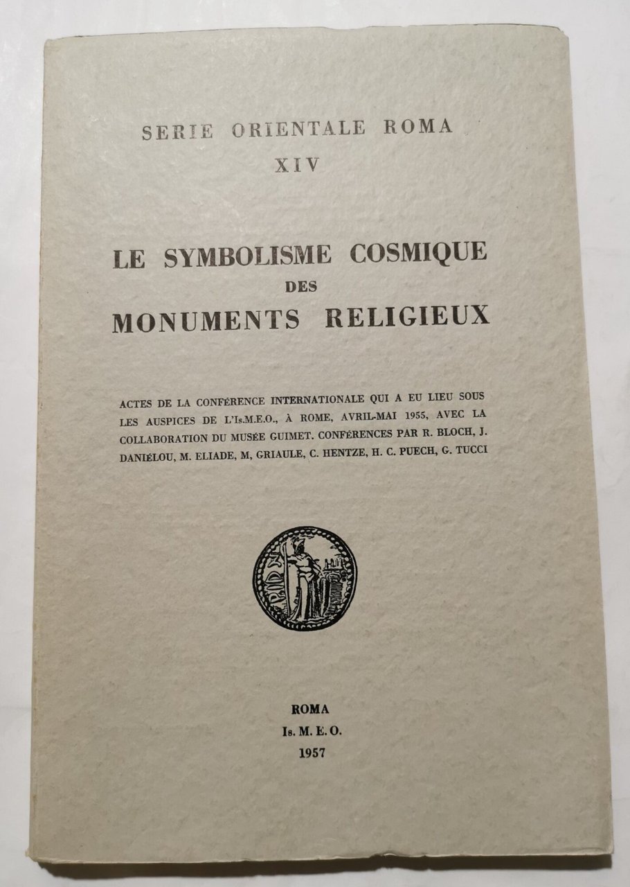 Le symbolisme cosmique des monuments religieux - Actes de la …