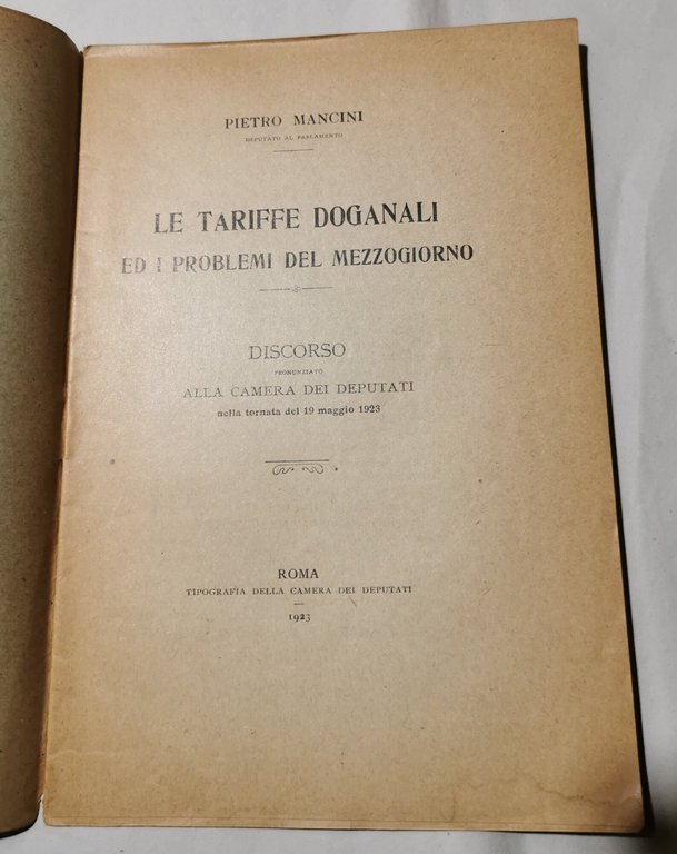 Le tariffe doganali ed i problemi del mezzogiorno