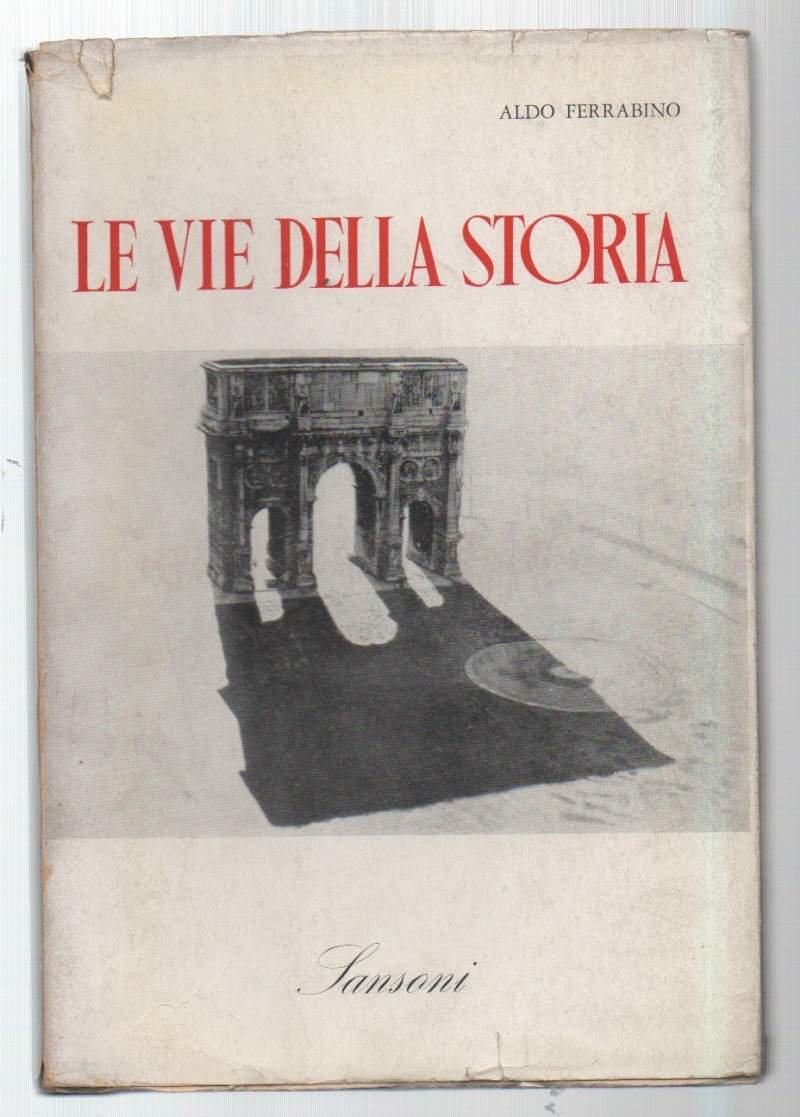 LE VIE DELLA STORIA (1955) | Immagine principale
