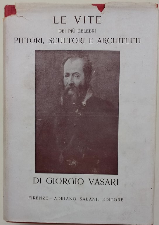 Le vite dei piu' celebri pittori, scultori e architetti