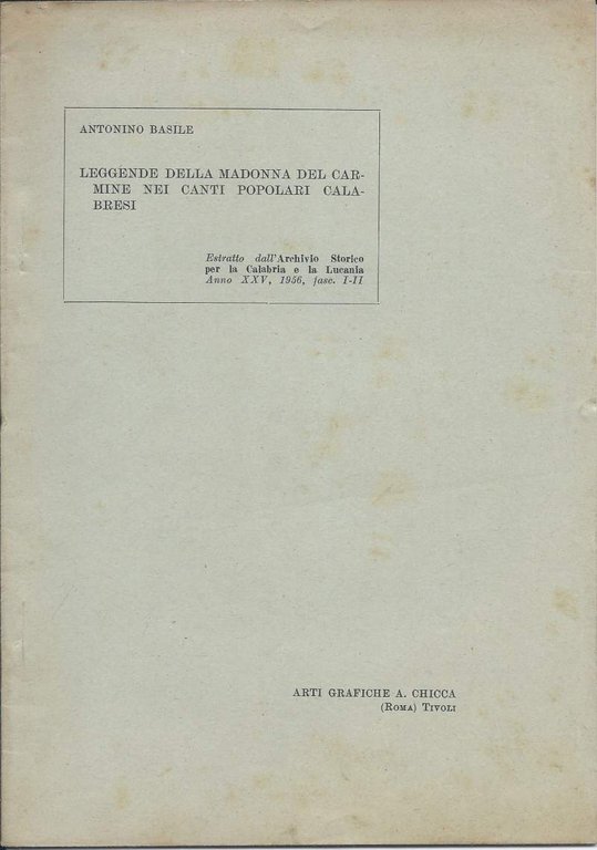 LEGGENDE DELLA MADONNA DEL CARMINE NEI CANTI POPOLARI CALABRESI (1956) | Immagine Gallery 2
