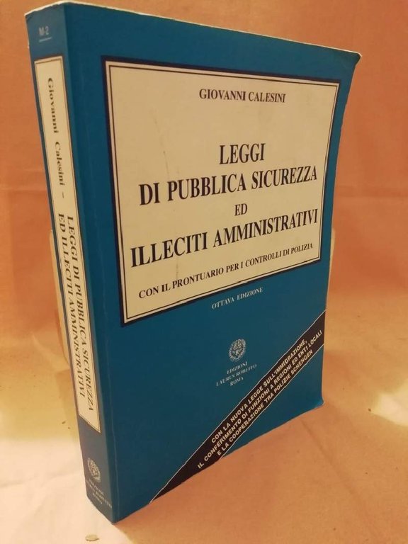 LEGGI DI PUBBLICA SICUREZZA ED ILLECITI AMMINISTRATIVI con il prontuario … | Immagine Gallery 2